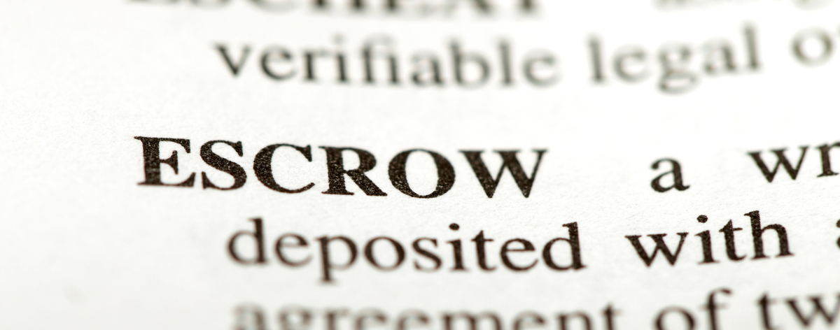 Image showing the definition of escrow, from the dictionary.